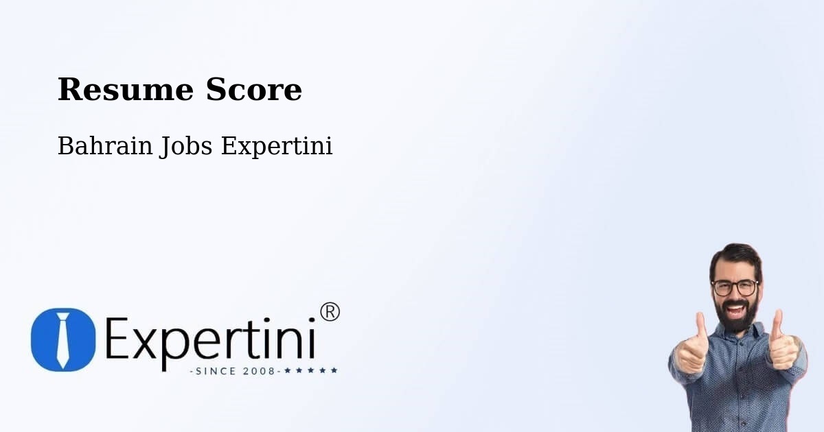 Resume Score - Bahrain Jobs Expertini