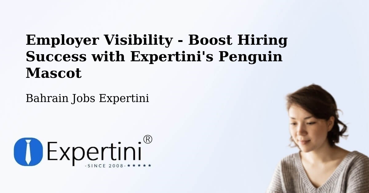 CV and Resume Visibility Optimization – Bahrain - Bahrain Jobs Expertini